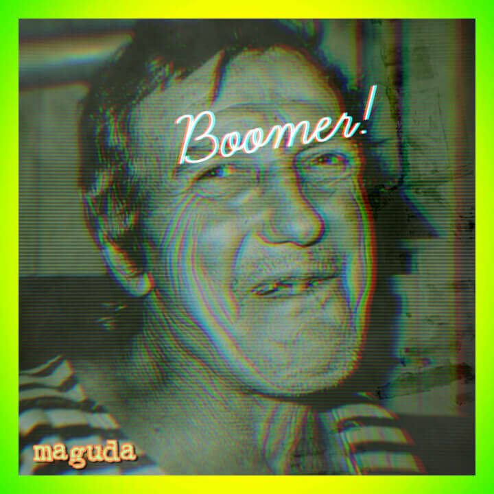 Boomer!