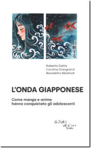 Anime e manga: incontro tra culture